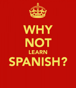 why not learn spanish